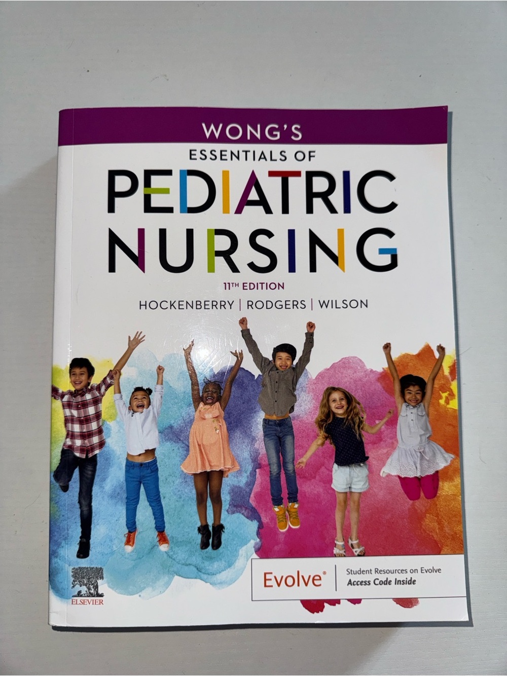 Wong’s Essentials of Pediatric Nursing 11th edition